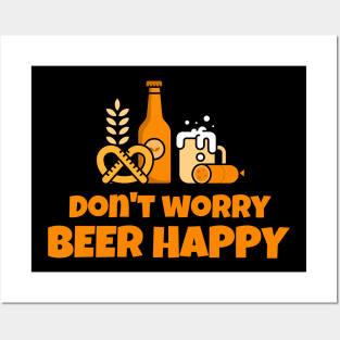 Don't worry beer happy beer day beer lovers Posters and Art